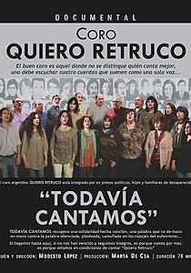 Quiero Retruco - Todavía cantamos