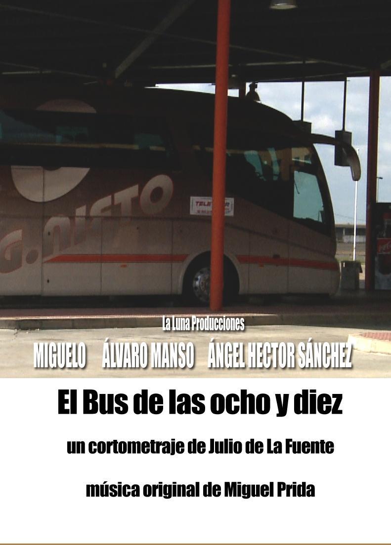 El bus de las ocho y diez (C)