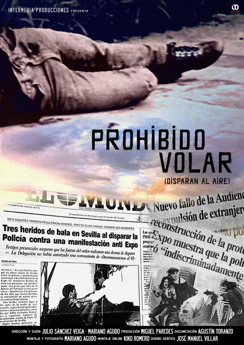 Prohibido volar (disparan al aire)