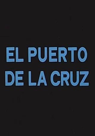 El puerto de la Cruz (S)