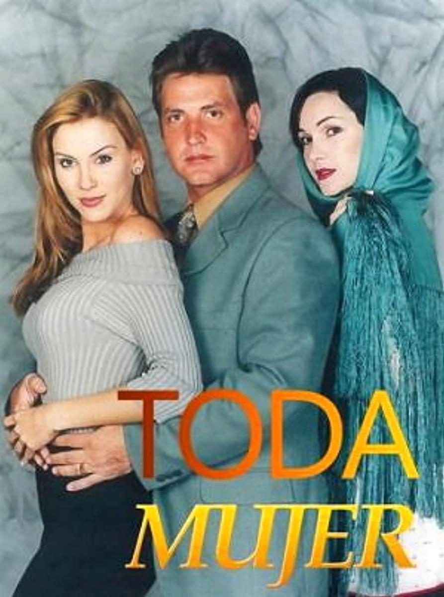 Toda mujer (TV Series)