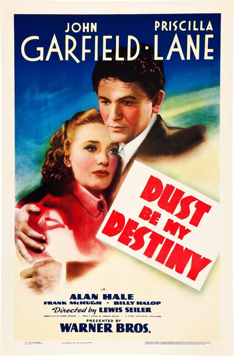 Dust Be My Destiny