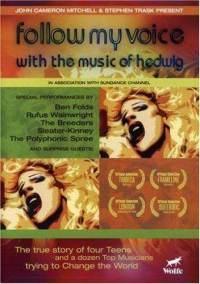 Follow My Voice: With the Music of Hedwig