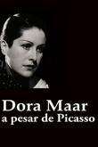 Dora Maar, a pesar de Picasso