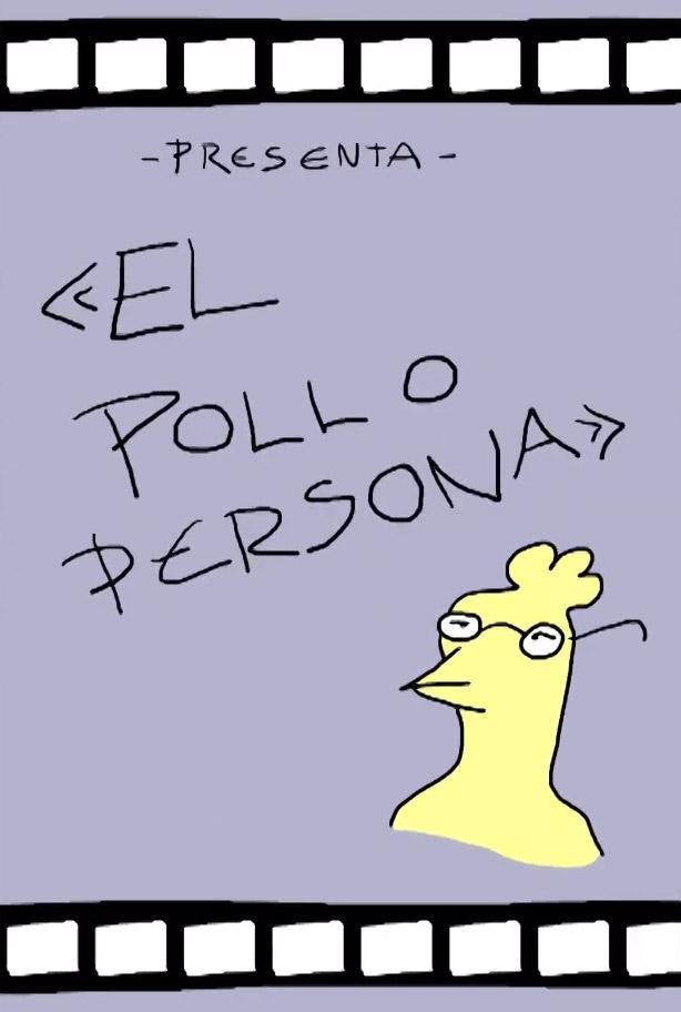 El pollo persona (S)