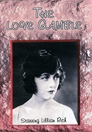 The Love Gamble