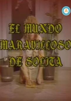 El mundo maravilloso de Solita (Serie de TV)