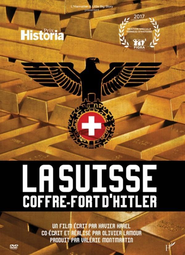 La Suisse, coffre-fort d'Hitler (TV)