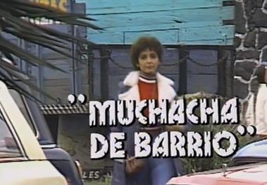 Muchacha de barrio