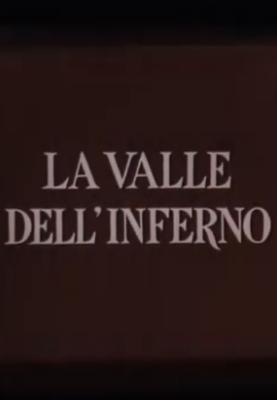 La valle dell'inferno