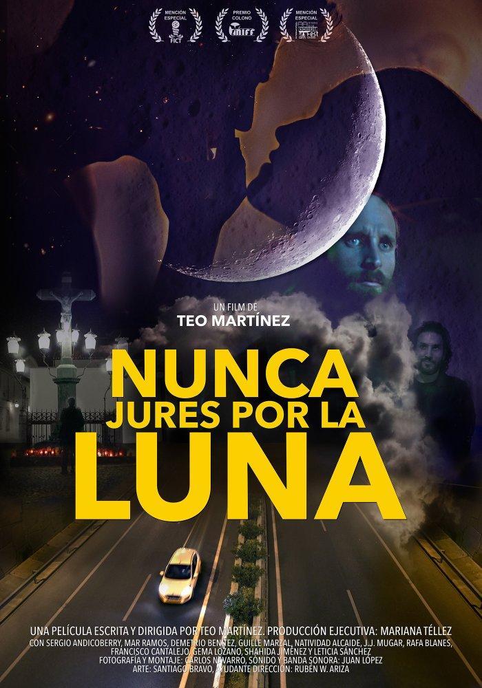 Nunca jures por la Luna