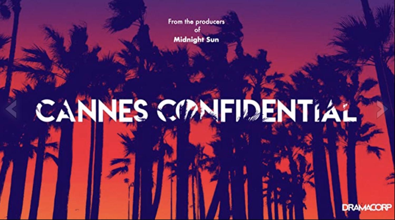 Cannes Confidential (Serie de TV)