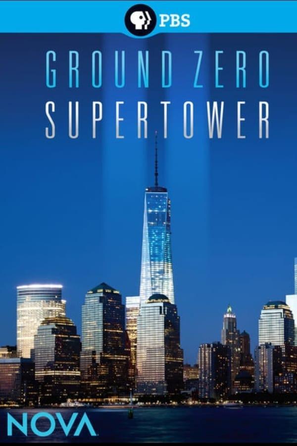 Ground Zero Supertower