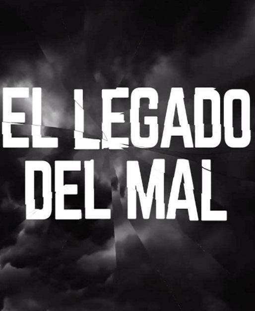 El legado del mal