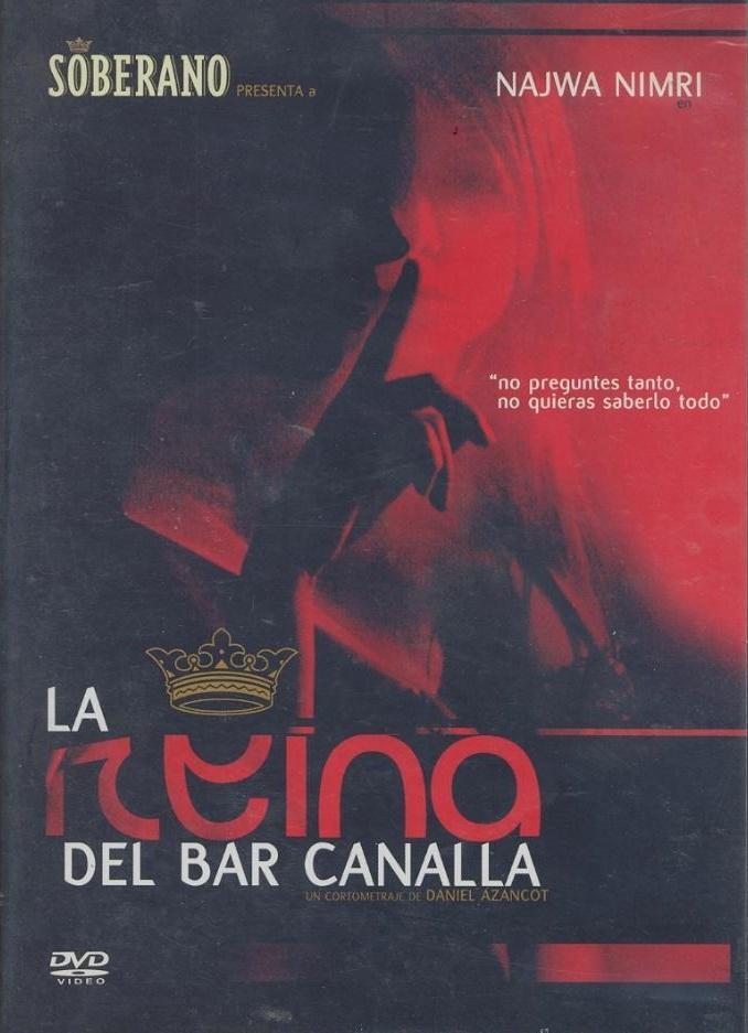 La reina del bar Canalla (C)