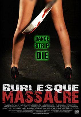 Burlesque Massacre