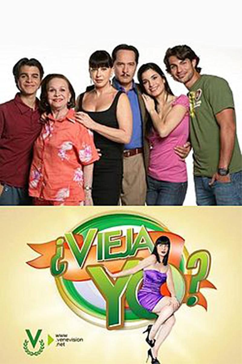 ¿Vieja yo? (Serie de TV)