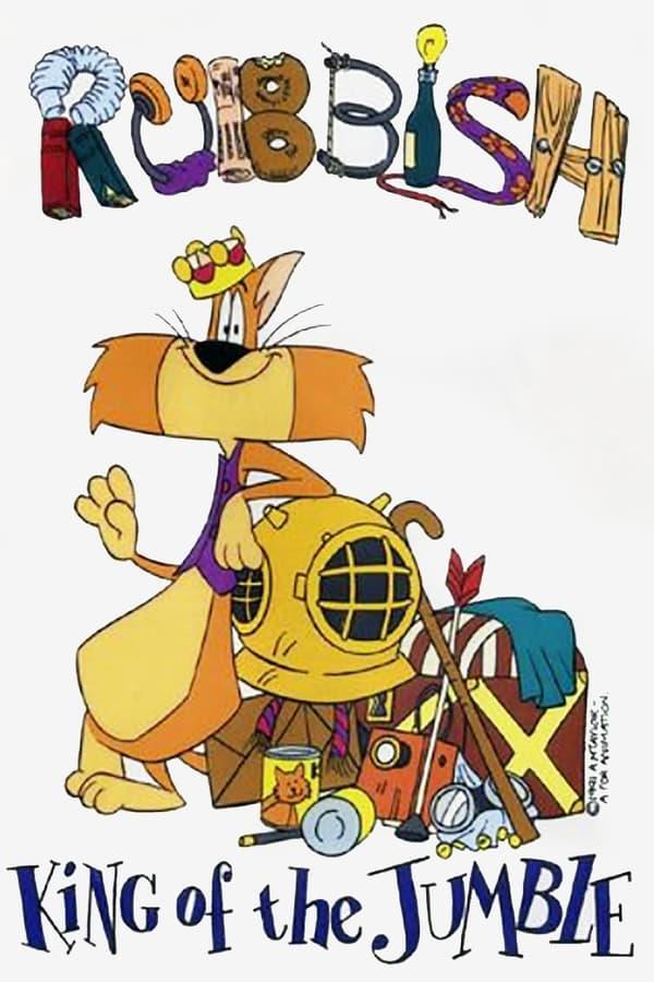 Rubbish, King of the Jumble (Serie de TV)