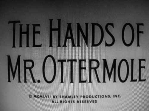 Alfred Hitchcock presenta: Las manos del Sr. Ottermol (TV) (1957)