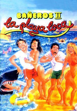 Bañeros II, la playa loca