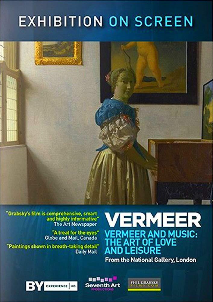 Exhibition on Screen: Vermeer and Music