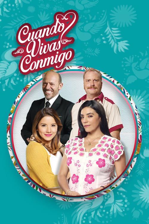 Cuando vivas conmigo (Serie de TV)