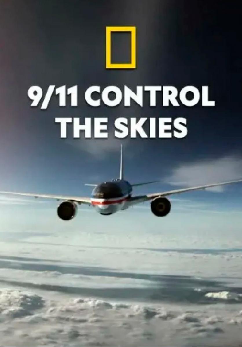 9/11: Control The Skies