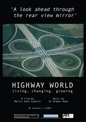 Highway World: Living, Changing, Growing