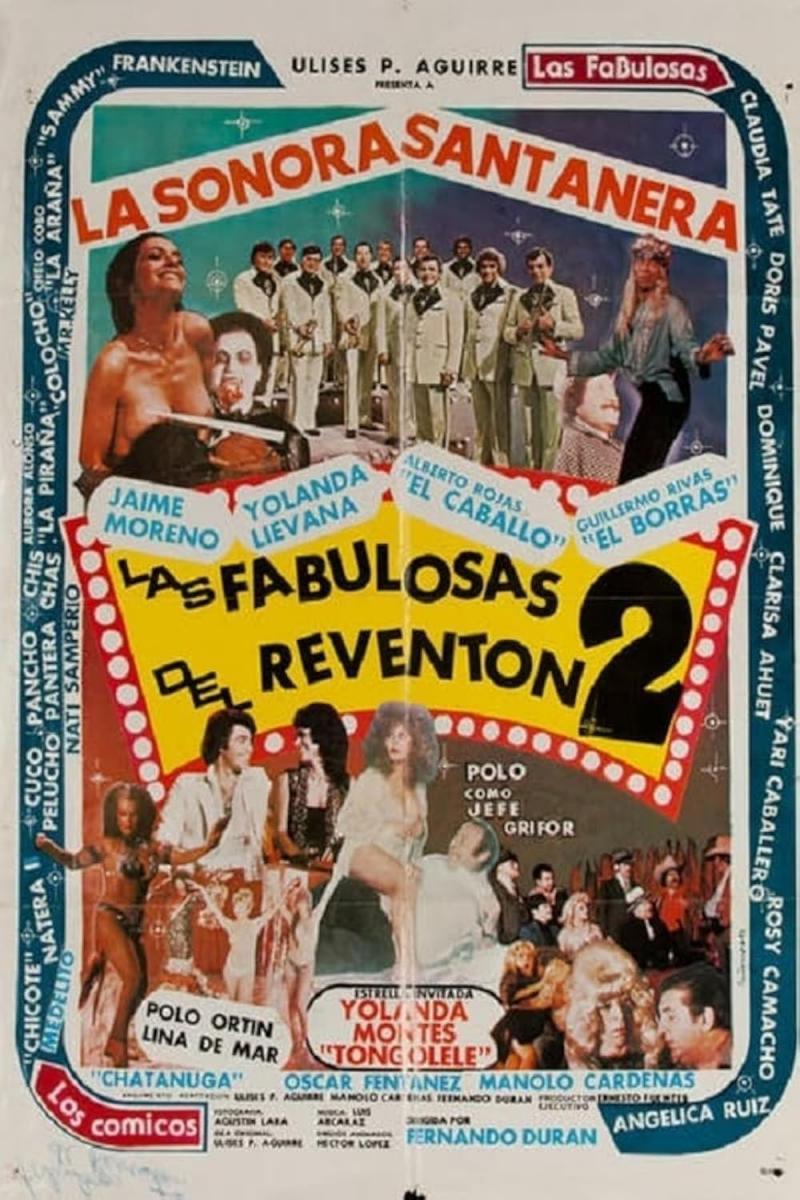 Las fabulosas del reventón 2