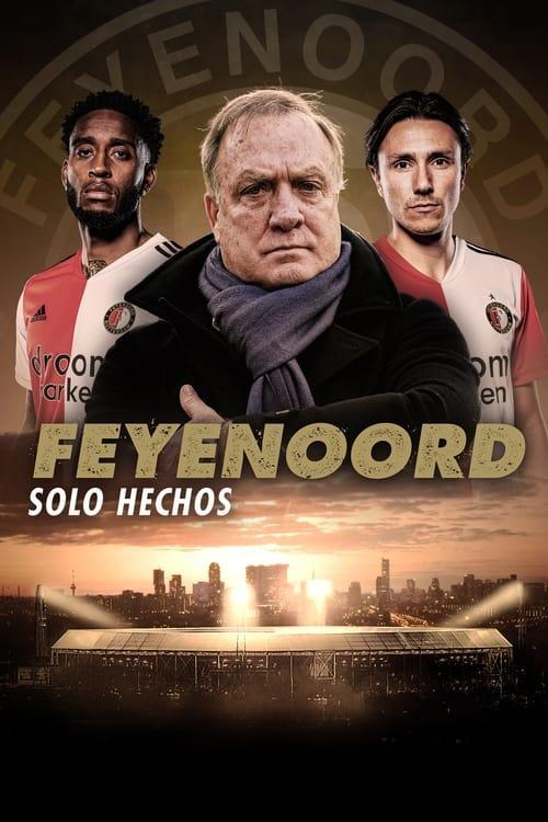 Feyenoord: solo hechos