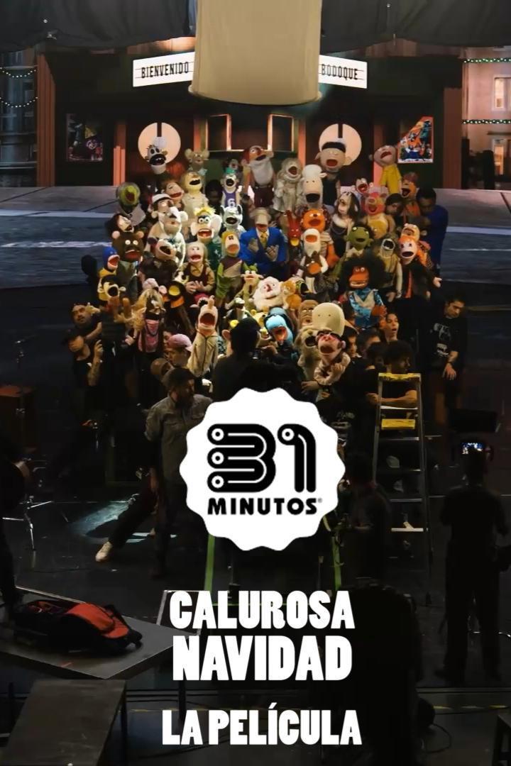 31 minutos: Calurosa Navidad, la película