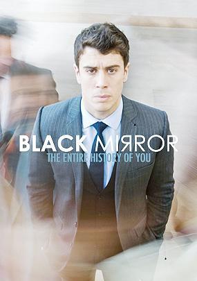 Black Mirror: Tu historia completa (TV)