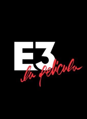 E3: La película