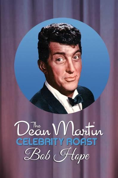 The Dean Martin Celebrity Roast: Bob Hope