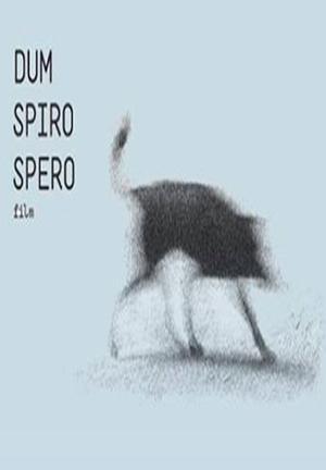 Dum spiro spero