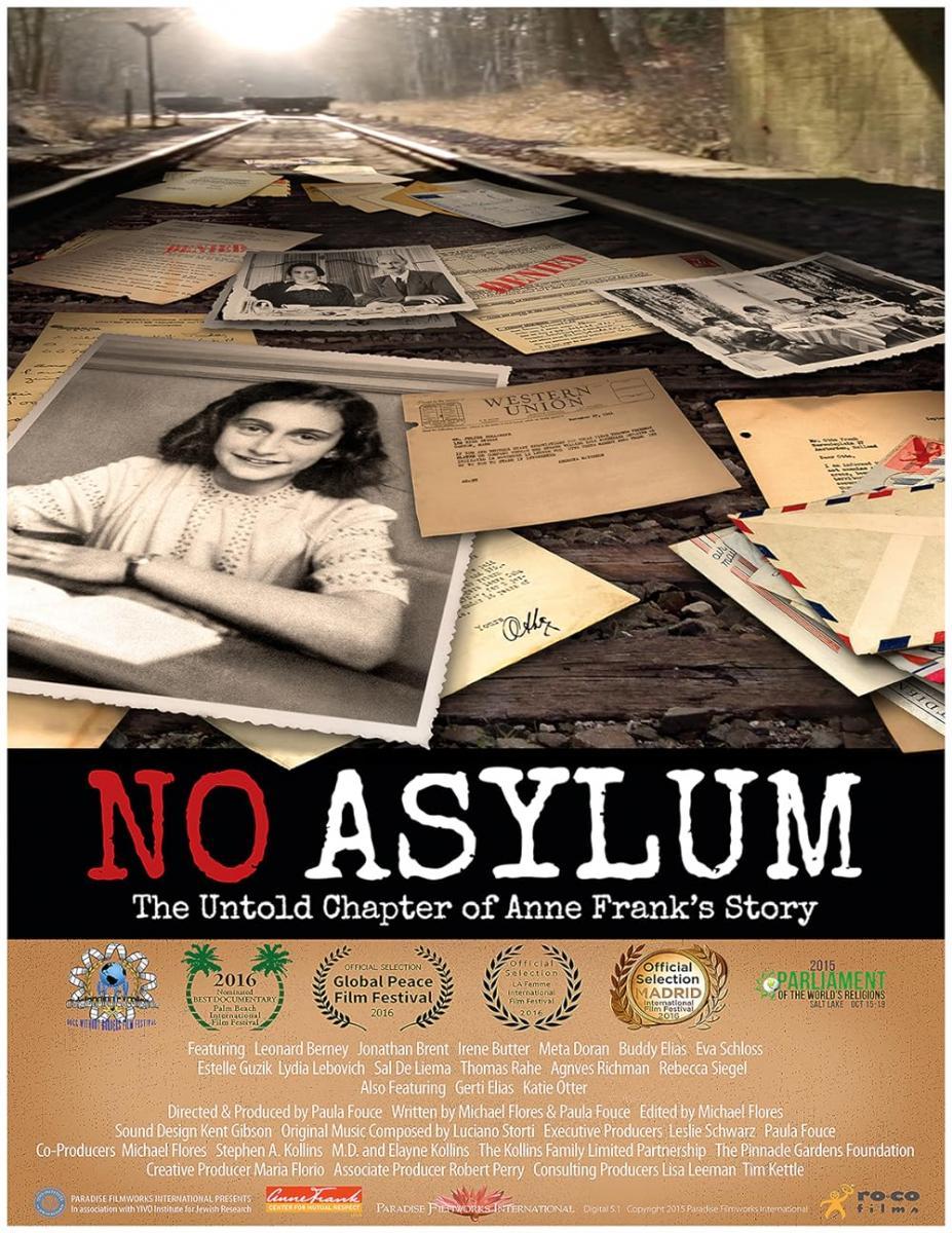 No Asylum: The Untold Chapter of Anne Frank's Story