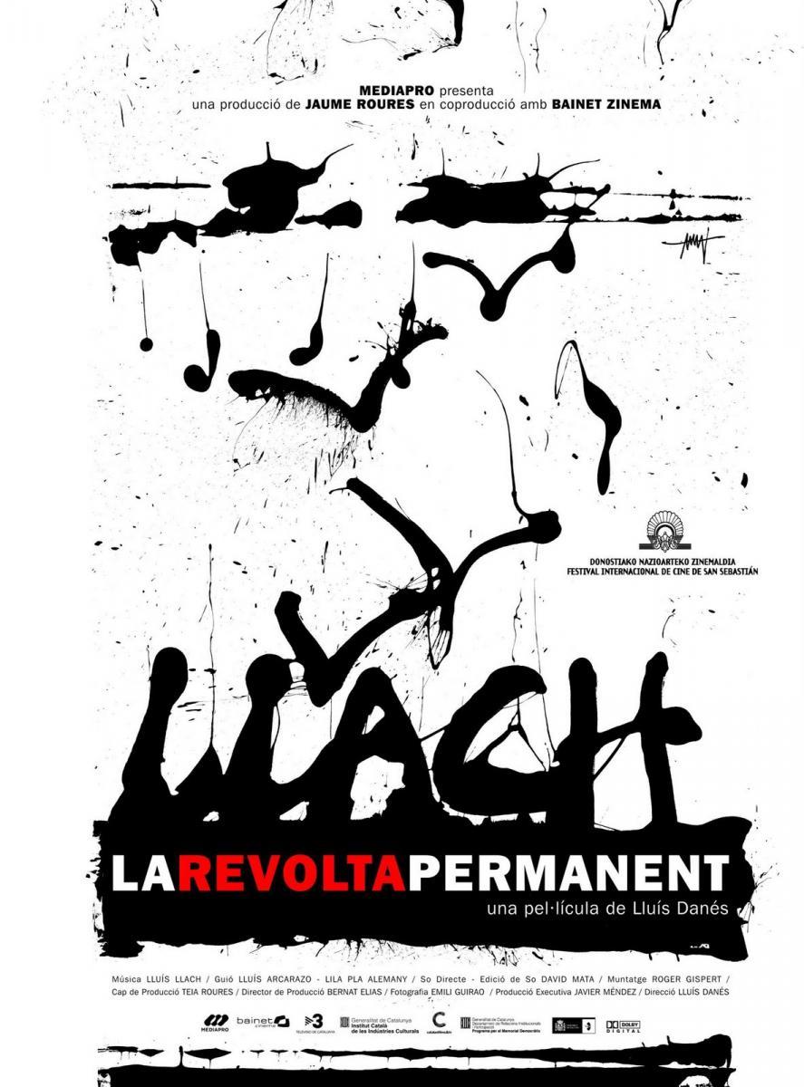 Llach: La revolta permanent (Llach: La revuelta permanente)