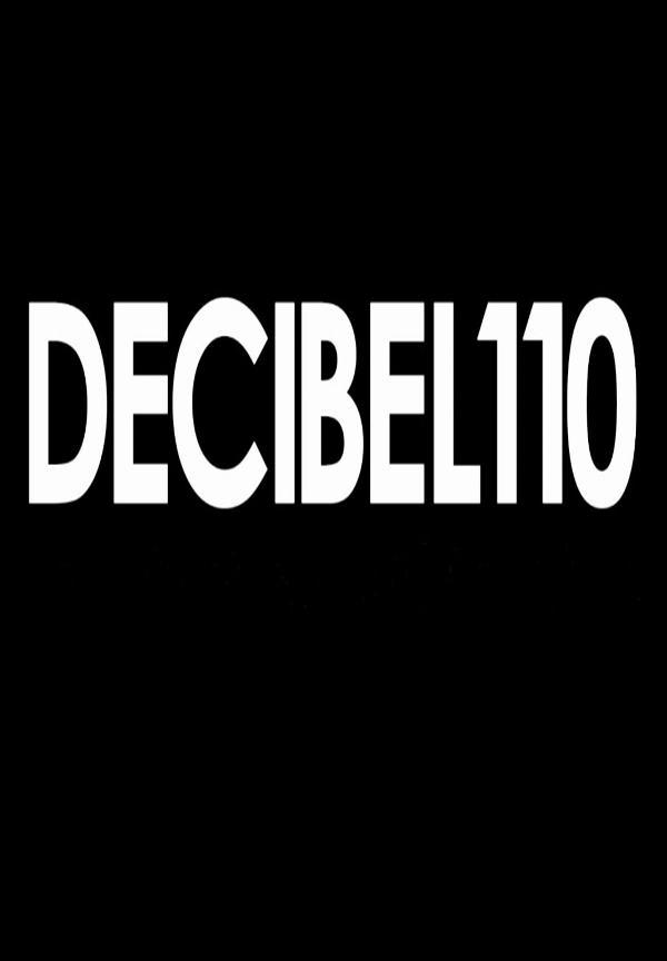 Decibel 110