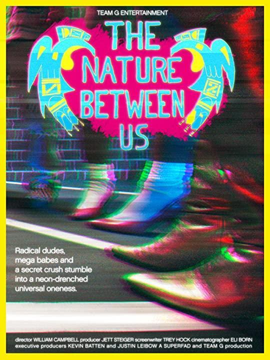 The Nature Between Us (S)