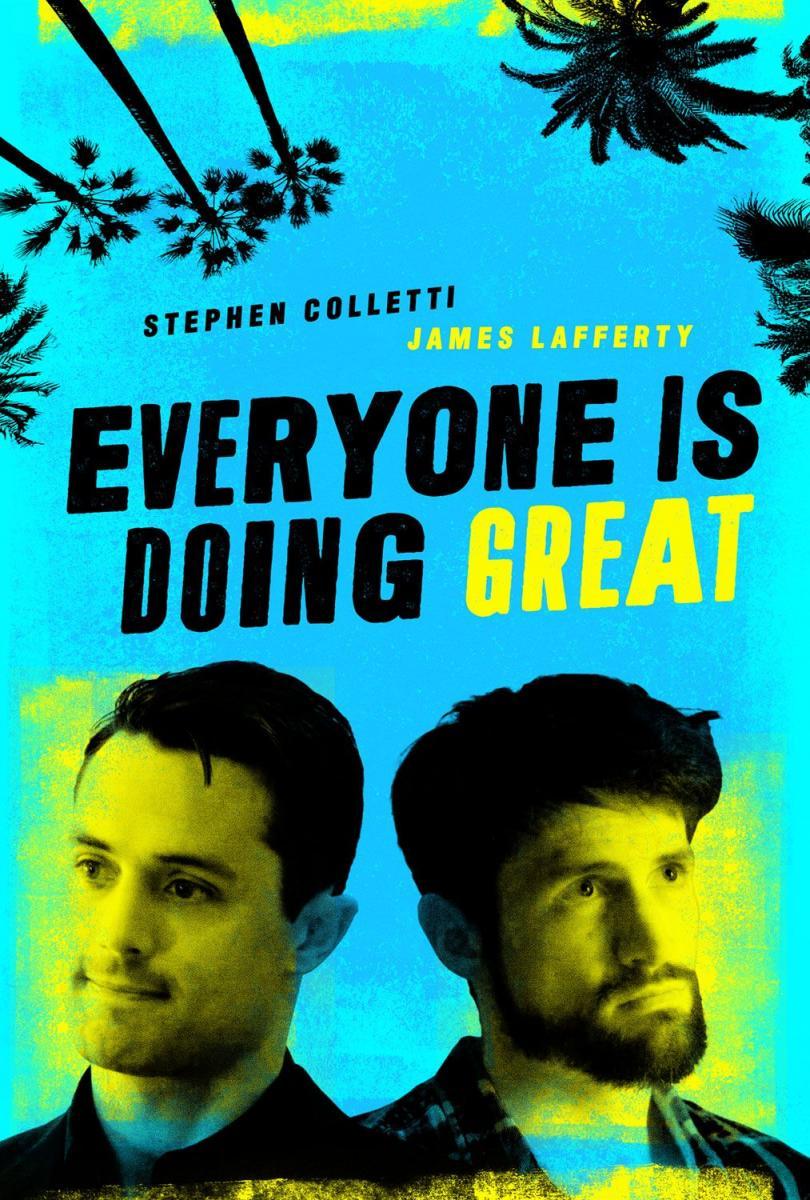 Everyone Is Doing Great (TV Series)