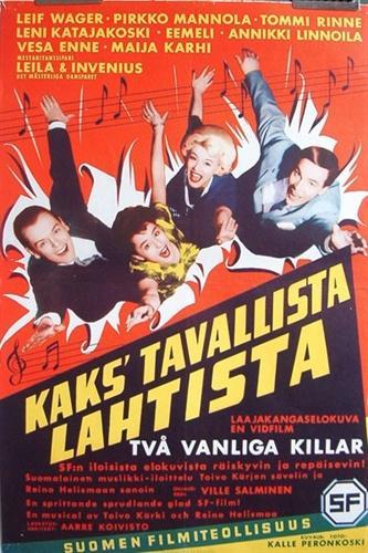 Kaks' tavallista Lahtista