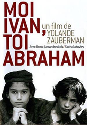 Moi Ivan, toi Abraham