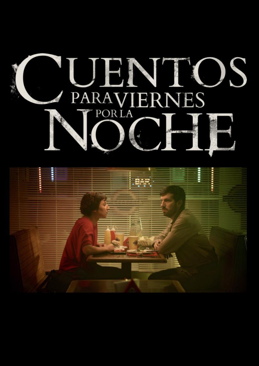 Cuentos para viernes por la noche (TV Series)