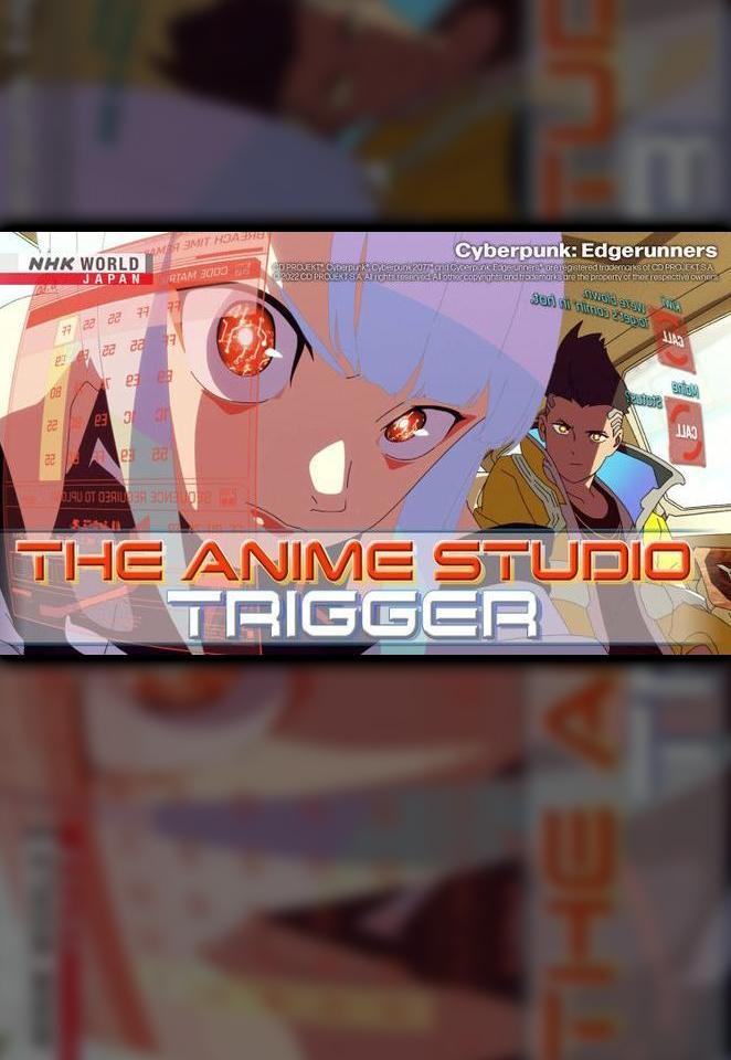 Trigger: The Anime Studio