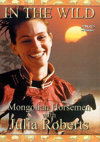 Wild Horses of Mongolia with Julia Roberts