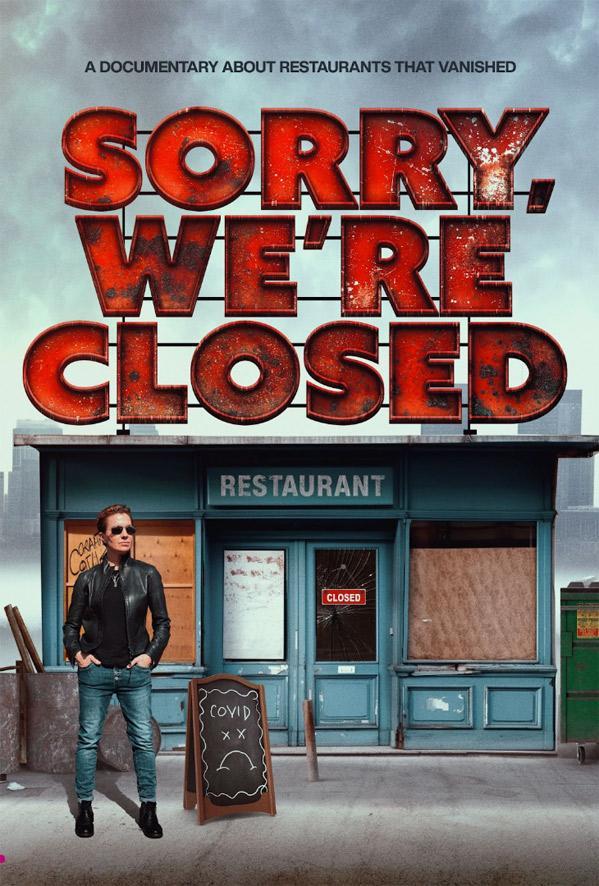 Sorry, We're Closed