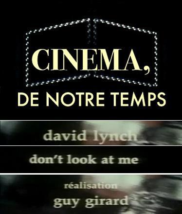 David Lynch: Don't Look at Me (TV)