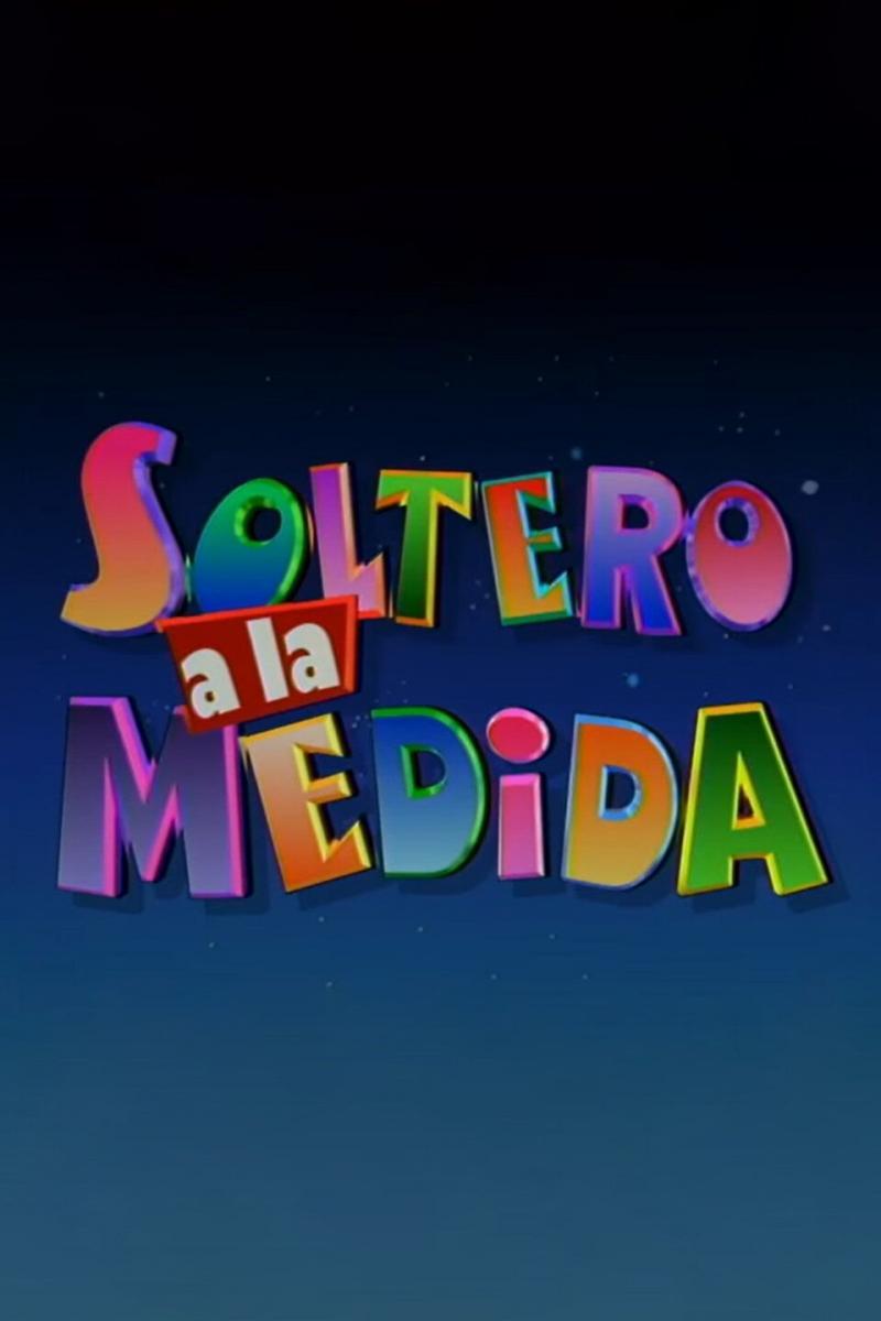 Soltero a la medida