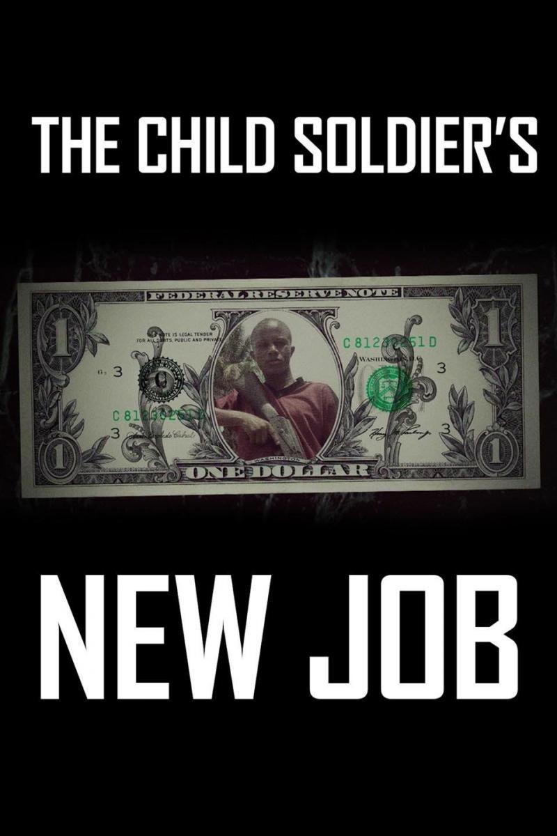 The Child Soldier's New Job