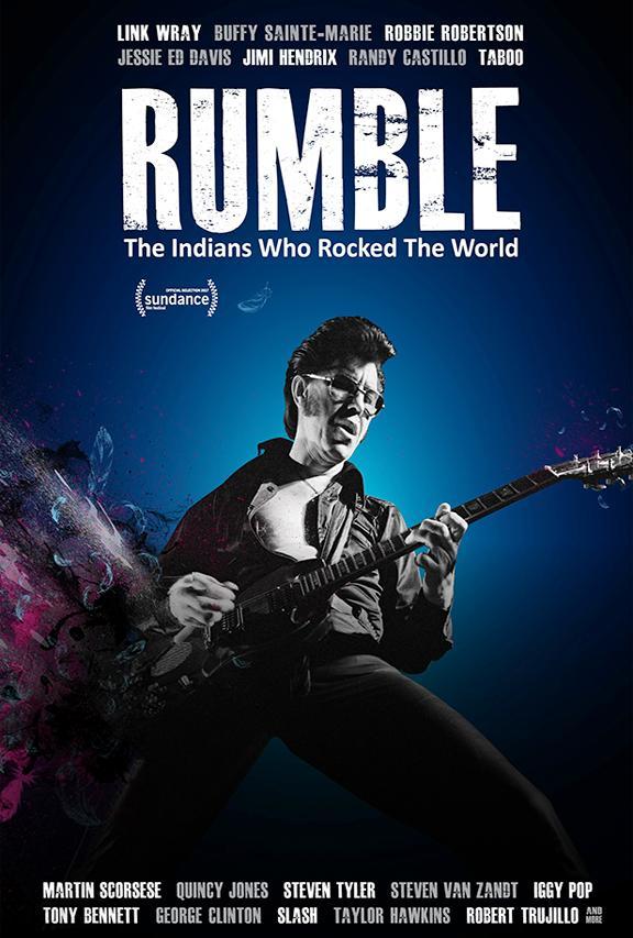 Rumble: The Indians Who Rocked The World